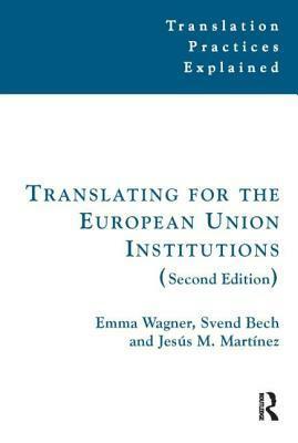 Translation for the European Union Institutions by Emma Wagner