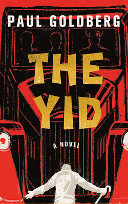 The Yid by Paul Goldberg