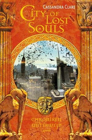 City of Lost Souls by Cassandra Clare