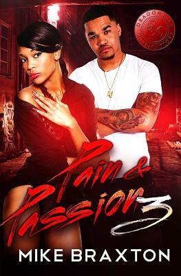 Pain & Passion 3 by Jerrice Owens, Dragon Fire Publications