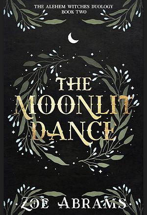 The Moonlit Dance by Zoe Abrams