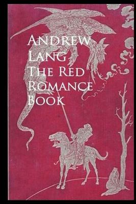 The Red Romance Book by Andrew Lang