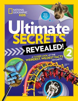 The Coolest Stuff on Earth: A Closer Look at the Weird, Wild, and Wonderful by National Geographic Kids