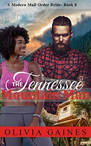 The Tennessee Mountain Man by Olivia Gaines