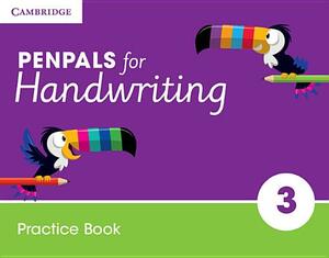 Penpals for Handwriting Year 3 Practice Book by Gill Budgell, Kate Ruttle