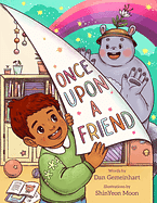 Once Upon a Friend by Dan Gemeinhart