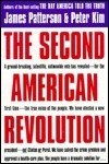 The Second American Revolution: The People's Plan for Fixing America-Before Its Too Late by Peter Kim, James Patterson