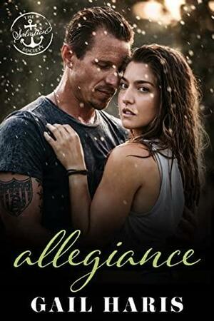 Allegiance: A Salvation Society Novel by Gail Haris