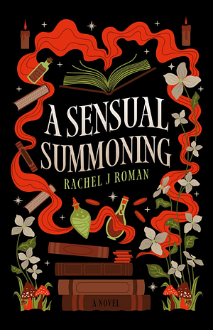 A Sensual Summoning by Rachel J Roman