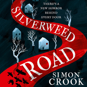 Silverweed Road by Simon Crook