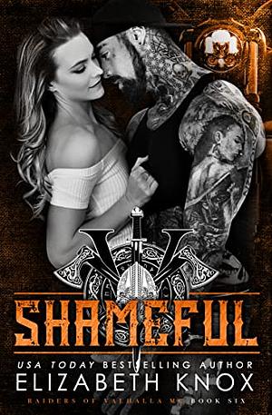 Shameful  by E.C. Land, Elizabeth Knox