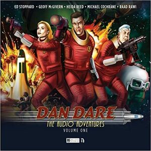 Dan Dare Volume 1 by Geoff McGivern, Michael Cochrane, Richard Kurti, Bev Doyle, Heida Reed, Marc Platt, Ed Stoppard, James Swallow, Raad Rawi