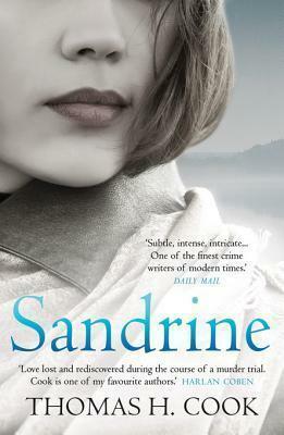 Sandrine by Thomas H. Cook, Thomas H. Cook