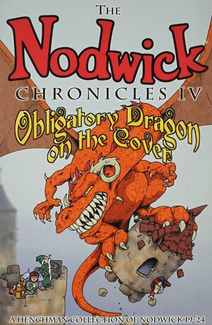 Nodwick Chronicles IV Obligatory Dragon by Aaron Williams