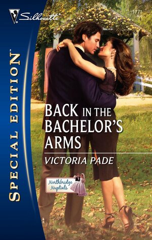 Back in the Bachelor's Arms by Victoria Pade