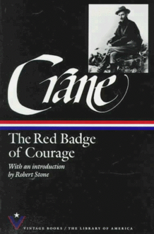 The Red Badge of Courage by Stephen Crane