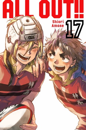 All Out!!, Vol. 17 by Shiori Amase