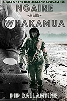 Ngaire and Whakamua by Pip Ballantine