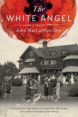 The White Angel by John MacLachlan Gray