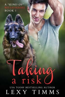 Taking a Risk by Lexy Timms