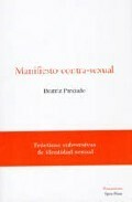 Manifiesto Contra-Sexual by Paul B. Preciado