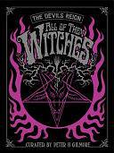 The Devils Reign IV: All of Them Witches by Andy Howl, Peter H. Gilmore
