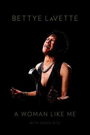 A Woman Like Me by David Ritz, Bettye LaVette