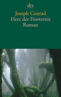 Herz der Finsternis: Roman by Sophie Zeitz-Ventura, Joseph Conrad