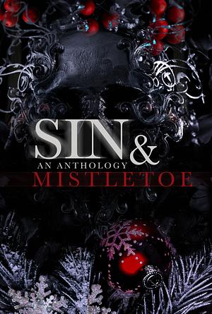 Sin & Mistletoe: An Anthology by Jade Marshall