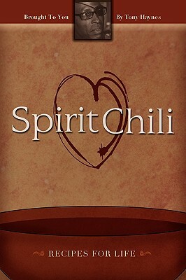 Spiritchili by Tony Haynes