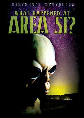 What Happened at Area 51? by Barbara M. Linde