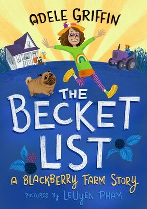 The Becket List: A Blackberry Farm Story by Adele Griffin