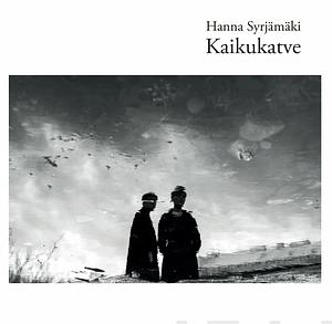 Kaikukatve by Hanna Syrjämäki