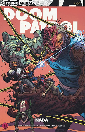 Doom Patrol Vol. 2: NADA by Gerard Way, Michael Allred, Nick Derington