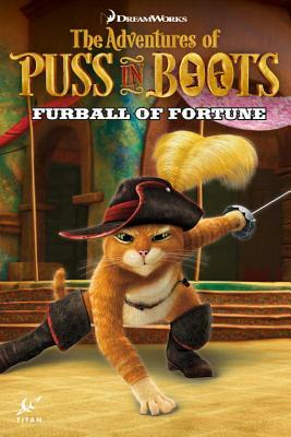 Puss in Boots: Furball of Fortune by Chris Cooper, Max Davison
