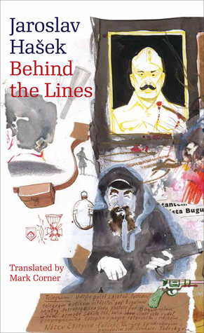 Behind the Lines: Bugulma and Other Stories by Jaroslav Hašek