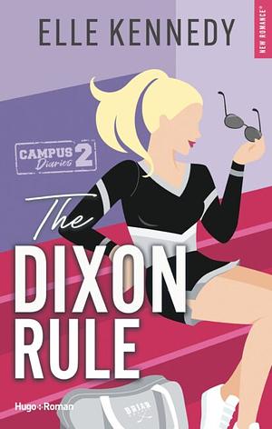 The Dixon Rule by Elle Kennedy