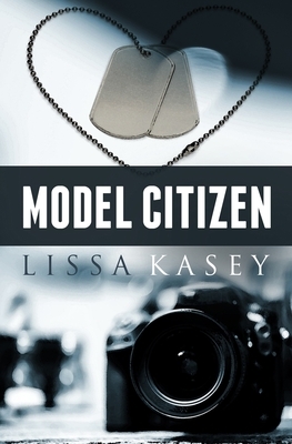 Model Citizen by Lissa Kasey