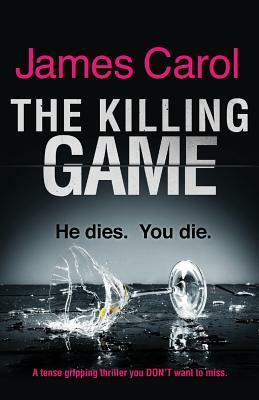 The Killing Game by James Carol