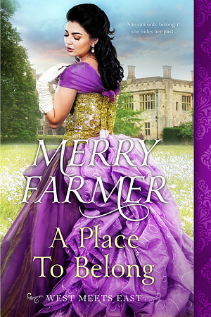 A Place to Belong by Merry Farmer