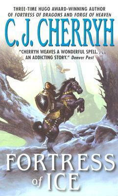 Fortress of Ice by C.J. Cherryh