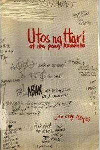 Utos ng Hari at iba pang Kuwento by Jun Cruz Reyes