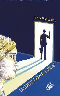 Daddy Long Legs by Jean Webster