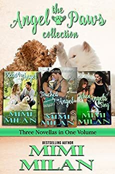 The Angel Paws Rescue Anthology by Mimi Milan