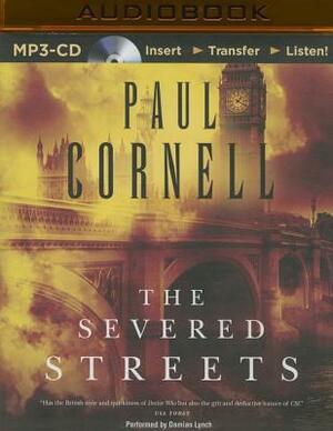 The Severed Streets by Paul Cornell
