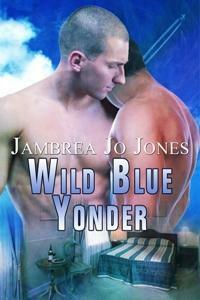 Wild Blue Yonder by Jambrea Jo Jones