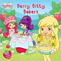 Berry Bitty Bakers by Amy Ackelsberg, M.J. Illustrations