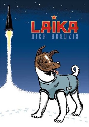 Laika by Nick Abadzis