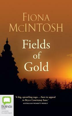 Fields of Gold by Fiona McIntosh