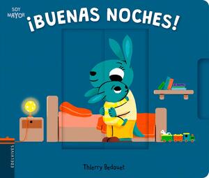 ¡Buenas noches! / Good Night! by Alice Le Hénand, Thierry Bedouet